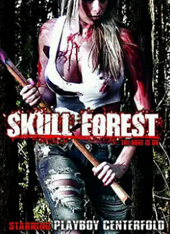 电影：骷髅森林